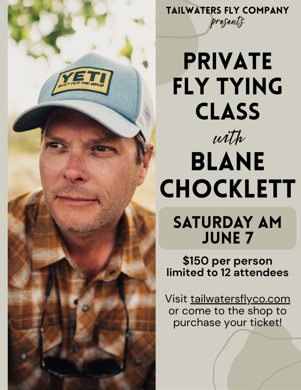 Blane Chocklett Private Tying Class
